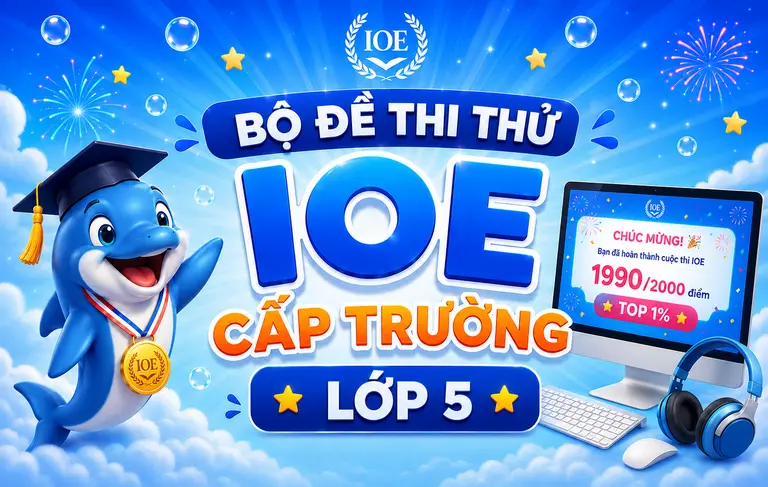 IOE - Lớp 5 - Cấp Trường