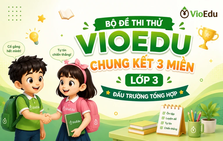 Vioedu - Lớp 3 - Vòng chung kết 3 miền