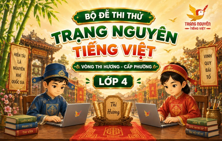 TNTV - Lớp 4 - Vòng thi Hương (Cấp Phường)