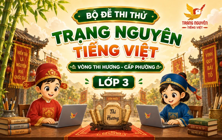 TNTV - Lớp 3 - Vòng thi Hương (Cấp Phường)