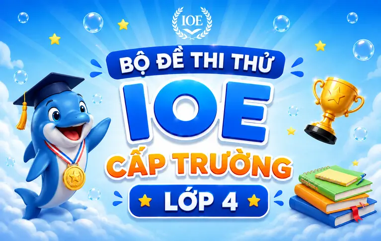 IOE - Lớp 4 - Cấp Trường