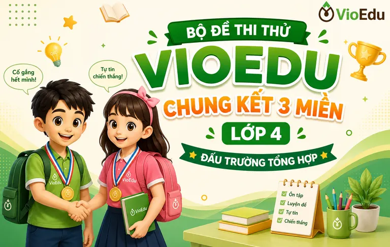 Vioedu - Lớp 4 - Chung Kết 3 Miền